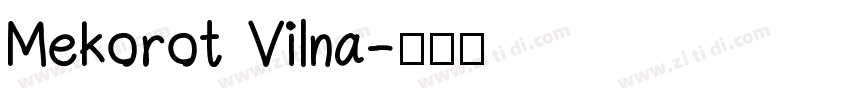 Mekorot Vilna字体转换
